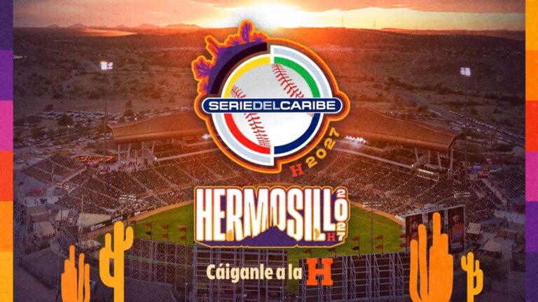 Hermosillo será la sede de la Serie del Caribe 2027